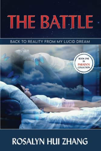 Stock image for The Battle: Back to reality from my lucid dream (PARADOX Collection) for sale by Books Unplugged