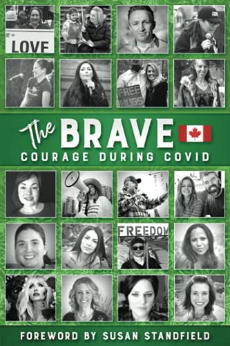 Imagen de archivo de The Brave: Courage During COVID in Canada a la venta por ThriftBooks-Atlanta