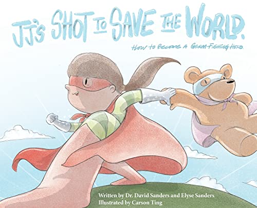 Beispielbild fr JJ's Shot to Save the World: How to become a germ-fighting hero zum Verkauf von PlumCircle