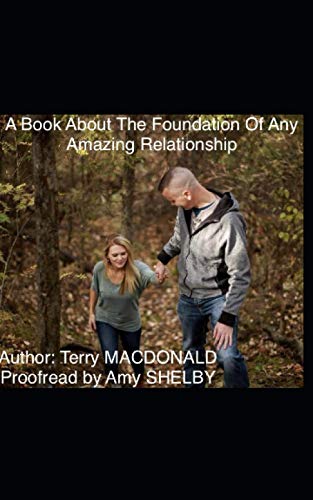 Beispielbild fr A Book About The Foundation Of Any Amazing Relationship zum Verkauf von ThriftBooks-Atlanta