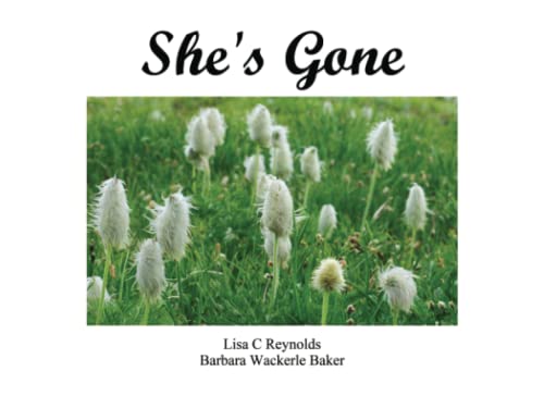 Stock image for She?s Gone for sale by Books Unplugged