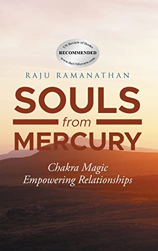 Imagen de archivo de Souls from Mercury: Chakra Energy: Empowering Relationships a la venta por Lucky's Textbooks