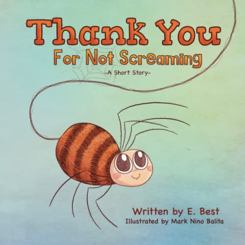 Stock image for Thank You For Not Screaming for sale by GF Books, Inc.