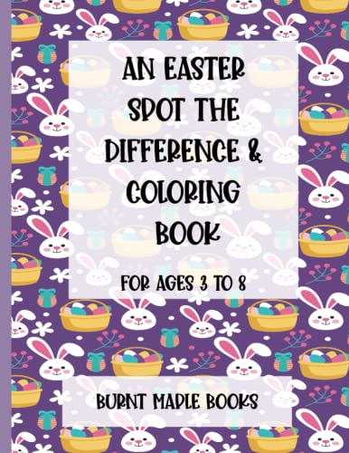 Stock image for An Easter Spot the Difference and Coloring Book: For children ages 3 - 8. for sale by Books Unplugged