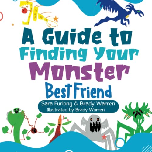 Stock image for A Guide to Finding Your Monster Best Friend for sale by GF Books, Inc.