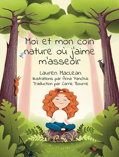 Stock image for Moi et mon coin nature ou j'aime m'asseoir for sale by GreatBookPrices