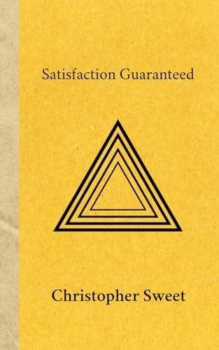 Stock image for Satisfaction Guaranteed for sale by GF Books, Inc.