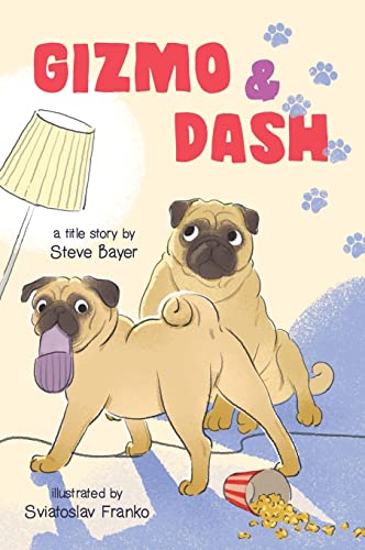 Stock image for Gizmo & Dash for sale by GreatBookPrices