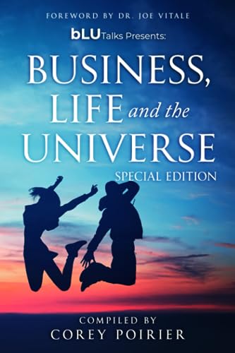 Imagen de archivo de bLU Talks - Business, Life and The Universe - Special Edition: Dr. Joe Vitale (Special Editions) a la venta por ThriftBooks-Atlanta