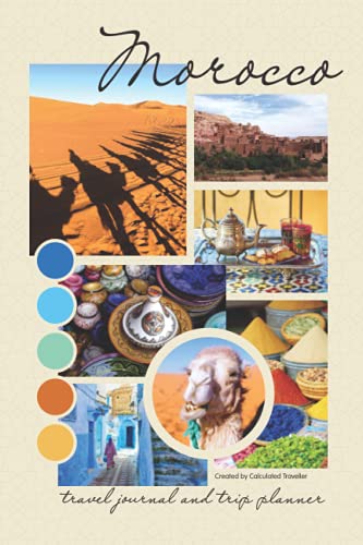 Beispielbild fr Morocco Travel Journal and Trip Planner: 6x9, 120-page paperback with itinerary, budget, packing checklist, blank & lined pages. Perfect Morocco . bon voyage, retirement, or graduation gift zum Verkauf von GF Books, Inc.