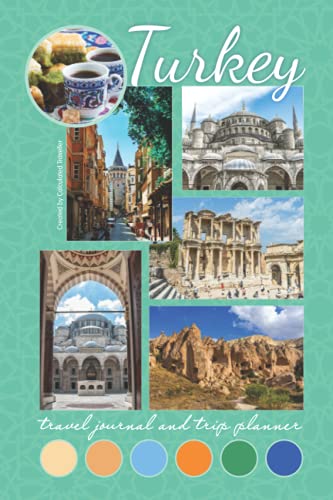 Stock image for Turkey Travel Journal and Trip Planner: 6x9, 120-page paperback with itinerary, budget, packing checklist, blank & lined pages. Turkish travel-themed bon voyage, retirement, or graduation gift for sale by GF Books, Inc.