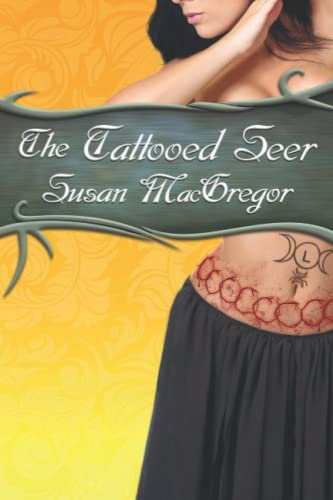 9781777713447: The Tattooed Seer: Book Two, The Tattooed Witch Trilogy