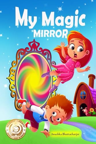 Stock image for MY MAGIC MIRROR: Adventure and Mystery in the Magical world of Fantasy for sale by Orion Tech