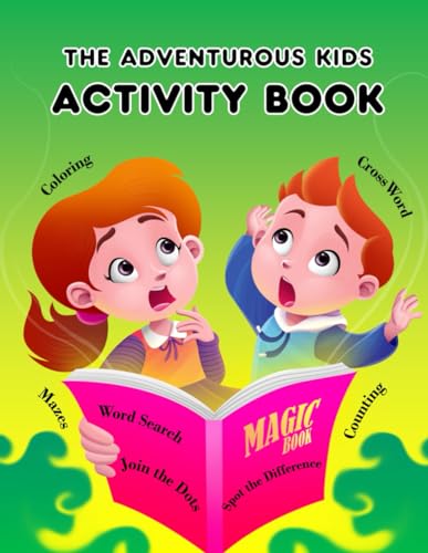 Beispielbild fr The Adventurous Kids - Activity Book: Coloring ; Maze; Crosswords; Additions and Lots of Fun! zum Verkauf von Buchpark