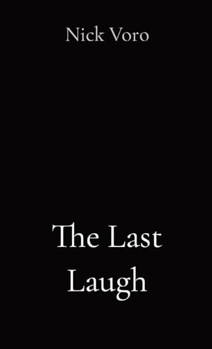 Beispielbild fr The Last Laugh zum Verkauf von California Books