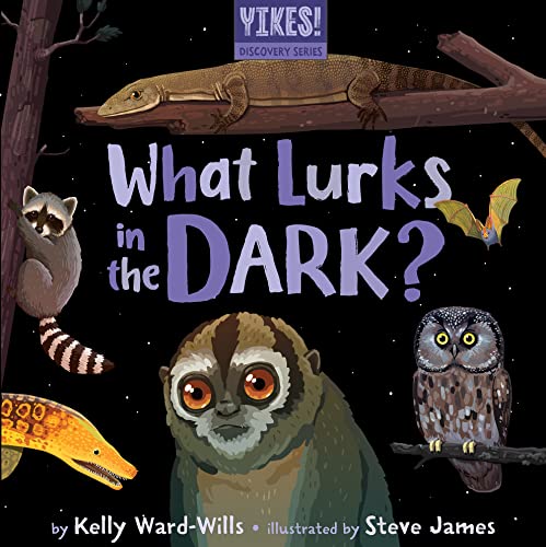 Stock image for What Lurks in the Dark? (YIKES Discovery Series!) for sale by Magers and Quinn Booksellers
