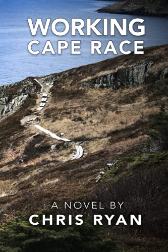 Stock image for Working Cape Race for sale by Bookmonger.Ltd