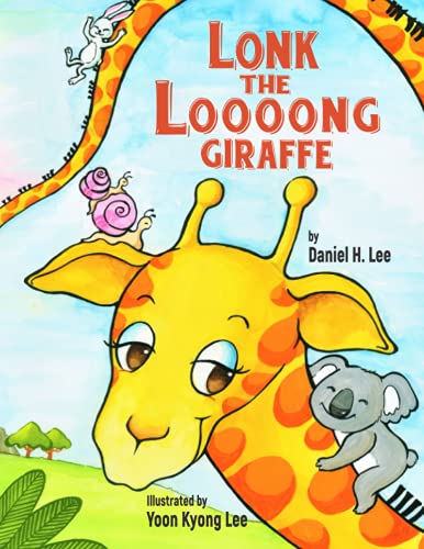Stock image for Lonk the Loooong Giraffe for sale by ThriftBooks-Atlanta