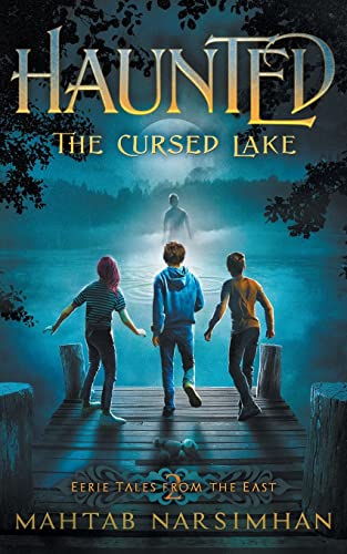 Stock image for HAUNTED: The Cursed Lake (EERIE TALES FROM THE EAST) for sale by GF Books, Inc.