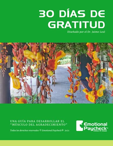 Imagen de archivo de 30 das de gratitud: Una gua para desarrollar el msculo del agradecimiento (Spanish Edition) a la venta por Books Unplugged