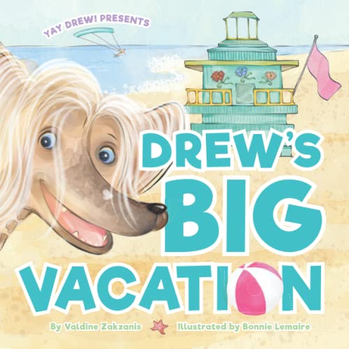 Stock image for Drew's Big Vacation for sale by ThriftBooks-Dallas