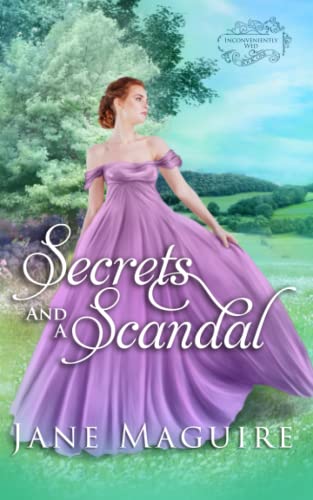 Stock image for Secrets and a Scandal (Inconveniently Wed) for sale by Book Deals