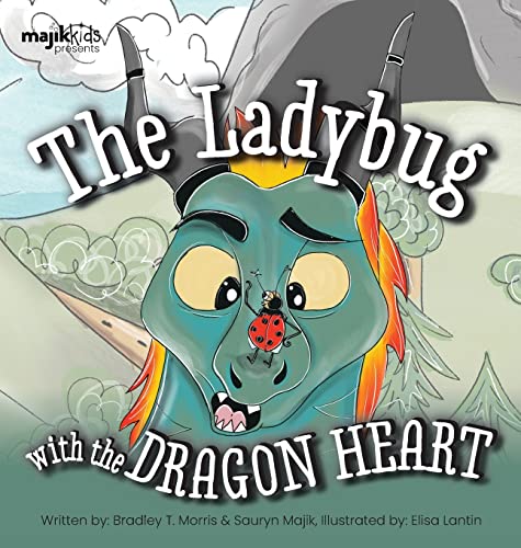 Imagen de archivo de The Ladybug With The Dragon Heart a la venta por ThriftBooks-Atlanta