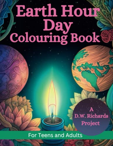 

Earth Hour Day Colouring Book (Colour Me Calm)