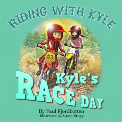 Imagen de archivo de Riding With Kyle: Kyle's Race Day a la venta por Books Unplugged