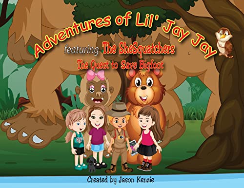 Stock image for Adventures of Lil' Jay Jay: The Quest to Save Bigfoot for sale by Book Deals