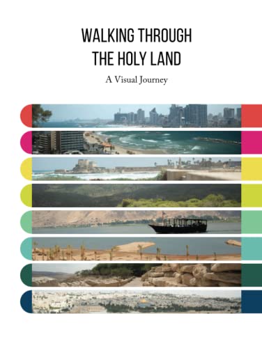 Imagen de archivo de Walking Through the Holy Land: A Visual Journey a la venta por Book Deals