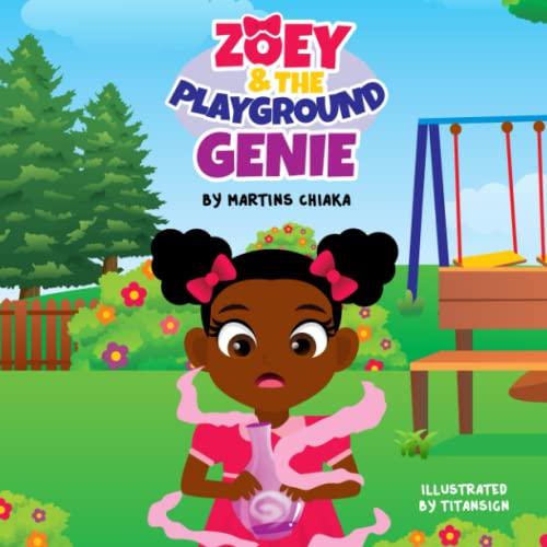 Stock image for Zoey and the playground Genie for sale by Red's Corner LLC