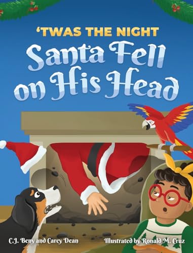 Stock image for 'Twas the Night Santa Fell on His Head [Hardcover ] for sale by booksXpress