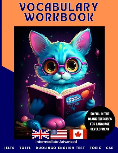 Stock image for VOCABULARY WORKBOOK: Volume One Fill in the Blank/Cloze Exercises | English Proficiency Test Preparation Exercise Book | ESL Word Development Notebook for sale by Books Unplugged