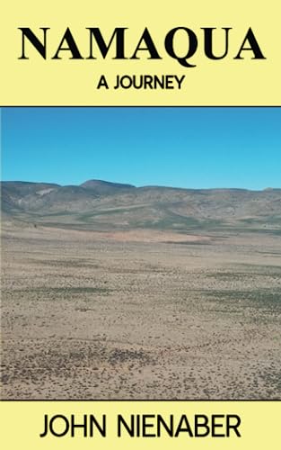 Stock image for Namaqua: A Journey for sale by Books Unplugged