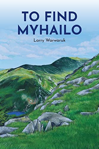 Stock image for To Find Myhailo for sale by GreatBookPrices
