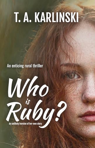 Beispielbild fr Who is Ruby?: An unlikely heroine of her own story zum Verkauf von Book Deals