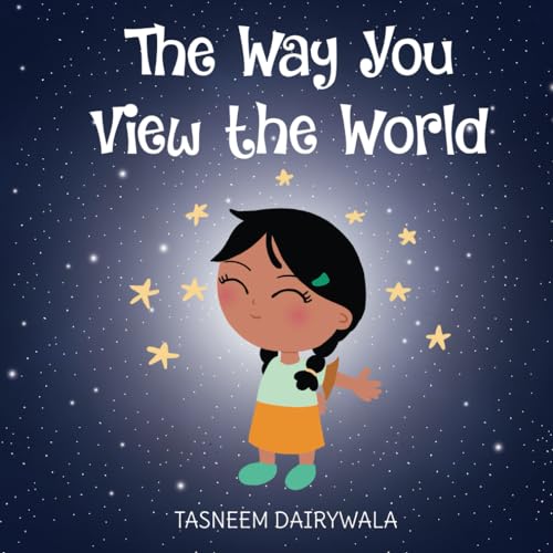 Stock image for The Way You View the World: A Bedtime Poetry Book for Kids Ages 3-5 for sale by GF Books, Inc.