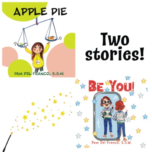 Stock image for Apple Pie & Be You for sale by GF Books, Inc.