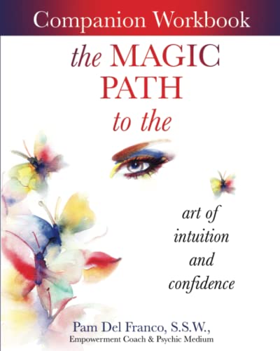 Stock image for The Magic Path Companion Workbook: to the art of intuition and confidence for sale by Books Unplugged