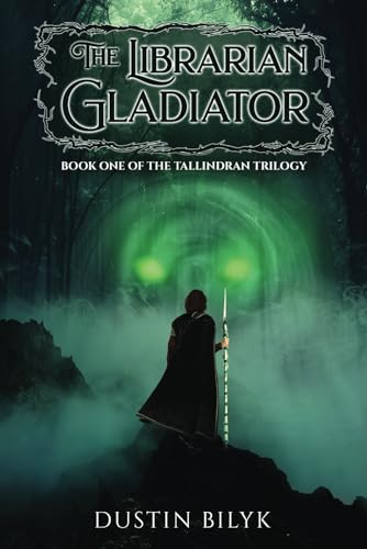 Beispielbild fr The Librarian Gladiator: Book One of the Tallindran Trilogy zum Verkauf von Books Unplugged