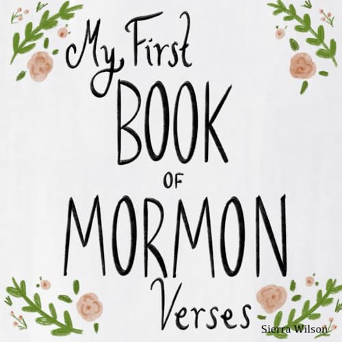 Stock image for My First Book of Mormon Verses: A Resource for Families for sale by GF Books, Inc.