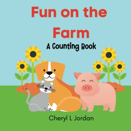 Stock image for Fun on the Farm: A Counting Book for sale by Ria Christie Collections