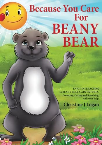 Stock image for Because You Care For Beany Bear (Paperback) for sale by Grand Eagle Retail