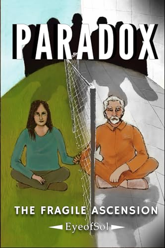 Stock image for PARADOX: The Fragile Ascension (The PARADOX Project) for sale by GF Books, Inc.