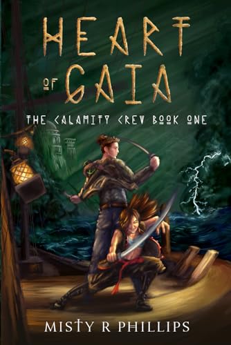 9781778162510: Heart of Gaia: Calamity Crew Book One