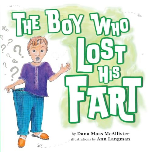 Imagen de archivo de The Boy Who Lost His Fart a la venta por GreatBookPrices