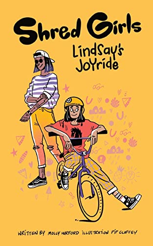 Imagen de archivo de Shred Girls: Lindsay's Joyride a la venta por GreatBookPrices
