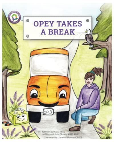 Stock image for Opey Takes a Break: An Interactive Picture Book On Resting and Recharging Your Energy (Co-Regulation, Self-Regulation Skills) for sale by Books Unplugged