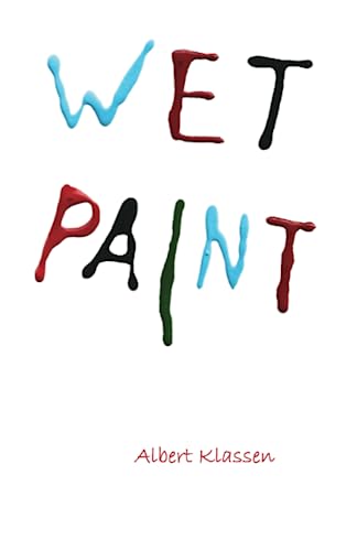 Stock image for Wet Paint for sale by GF Books, Inc.